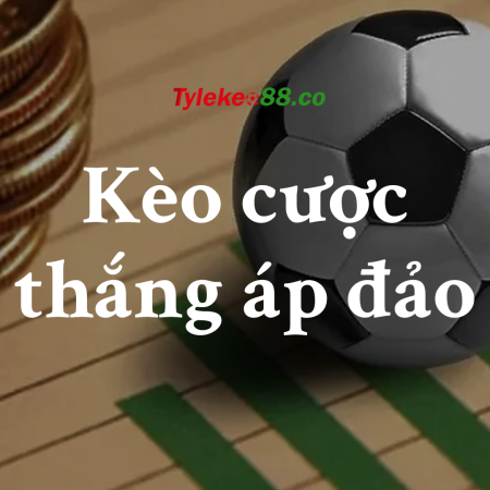 Cược thắng áp đảo là gì? Kinh nghiệm bắt kèo To Win to Nil