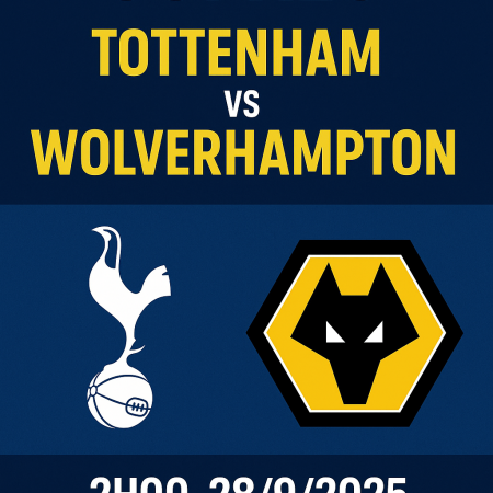Soi kèo Tottenham vs Wolverhampton, 2h ngày 28/9/2025 – Vòng 6 Premier League